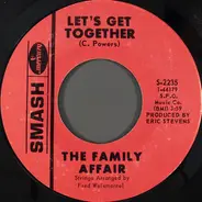 The Family Affair - Let's Get Together
