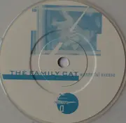 7inch Vinyl Single - The Family Cat - Wonderful Excuse - Clear Vinyl