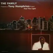 2 x 12inch Vinyl Single - The Family Presents A Tony Humphries Project - Feel The Light