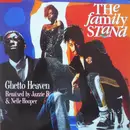 12'' - The Family Stand - Ghetto Heaven
