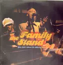 12'' - The Family Stand - You Don't Have To Worry