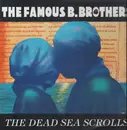 LP - The Famous B.Brothers - The Dead Sea Scrolls
