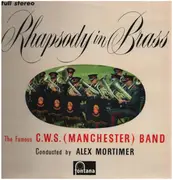 LP - The Famous C.W.S. (Manchester) Band - Rhapsody in Brass