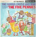 LP - The Famous Castle Jazz Band - Plays The Five Pennies