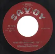 The Famous Davis Sisters - Father I'm Coming Home