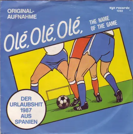 The Fans - Olé, Olé, Olé (The Name Of The Game)