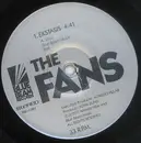 7inch Vinyl Single - The Fans - Ekstasis