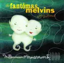 CD - The Fantômas Melvins Big Band - Millennium Monsterwork 2000