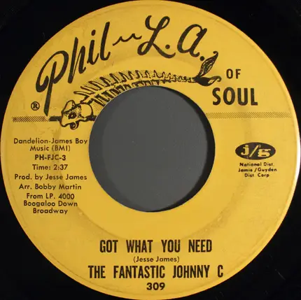 The Fantastic Johnny C - Got What You Need