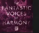 CD - The Fantastic Voices Of Harmony - I Gave My Life