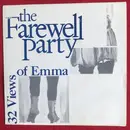 7inch Vinyl Single - The Farewell Party - 32 Views Of Emma