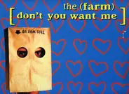 The Farm - Don't You Want Me