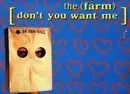 12'' - The Farm - Don't You Want Me