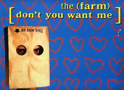 The Farm - Don't You Want Me