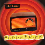 The Farm - Hullabaloo