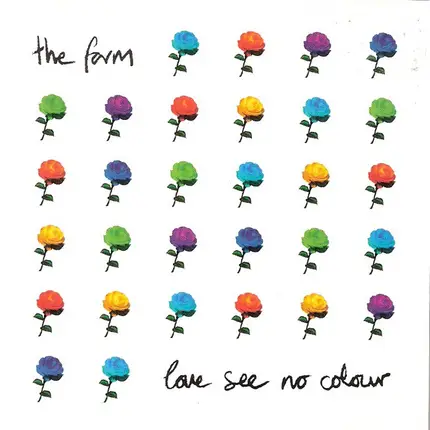 The Farm - Love See No Colour
