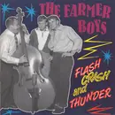 CD - The Farmer Boys - Flash, Crash And Thunder