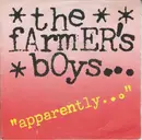7inch Vinyl Single - The Farmer's Boys - Apparently