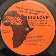 12inch Vinyl Single - The Farmyard Crew Feat. Constance - Big Love - Still Sealed