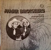 The Farr Brothers - Texas Crapshooter