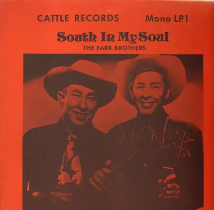 The Farr Brothers - South In My Soul