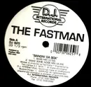 12inch Vinyl Single - The Fastman - Bangin' Da Box
