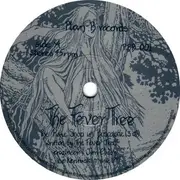 7inch Vinyl Single - The Fever Tree - The Pixie Shop In Boscastle