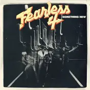 Fearless Four - Something New