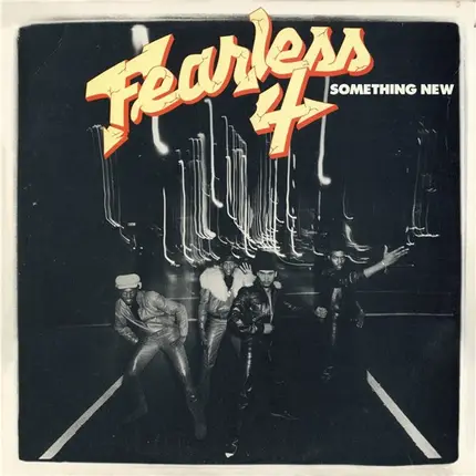 The Fearless Four - Something New