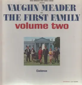 Bob Booker And Earle Doud Feat. Vaughn Meader - The First Family Volume Two