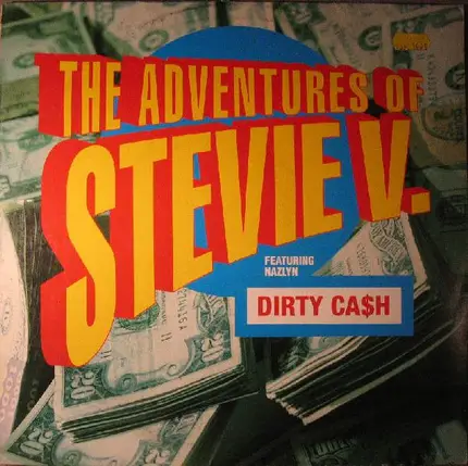The Adventures Of Stevie V. featuring Nazlyn - Dirty Cash