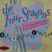 LP - The Four Seasons featuring Frankie Valli - Hits Digitally Enhanced