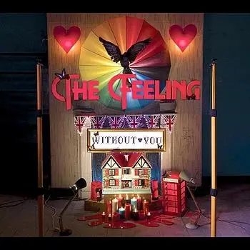The Feeling - Without You