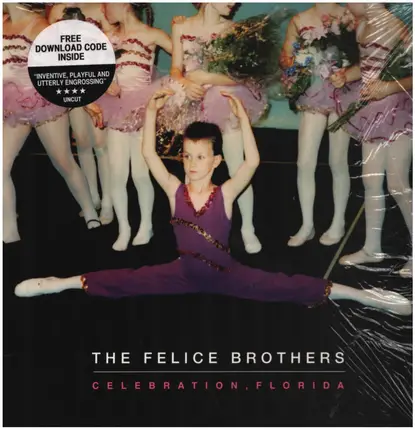 The Felice Brothers - Celebration, Florida