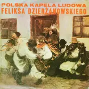 The Feliks Dzierżanowski Polish Folk Band