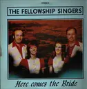 LP - The Fellowship singers - Here comes the bridge