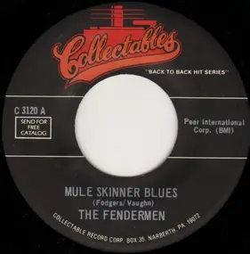 The Fendermen - Mule Skinner Blues / Let's Dance