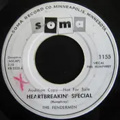 The Fendermen - Heartbreakin' Special / Can't You Wait