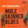 LP - The Fendermen - Mule Skinner Blues - Original 1st Canadian, Mono