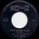 7inch Vinyl Single - The Fendermen - Mule Skinner Blues / Torture - MO