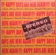 The Ferko String Band - Happy Days Are Here Again