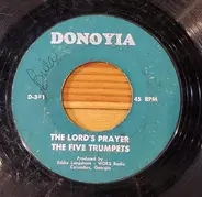 The Five Trumpets - The Lord's Prayer / The Lord Is Using Me