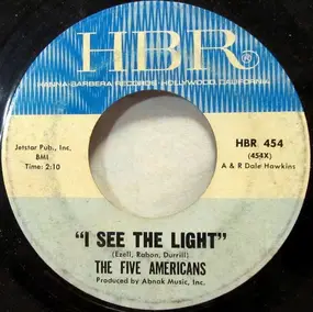 The Five Americans - I See the Light