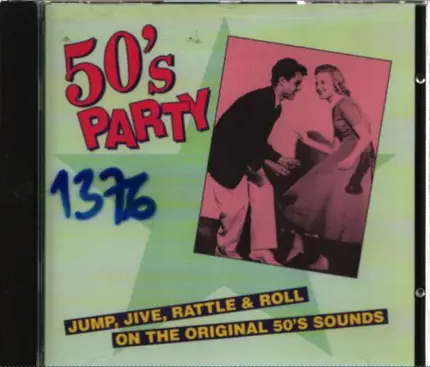The Five Cats, Louis Prima, Hal Singer Band... - 50's Party