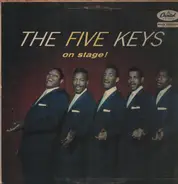 The Five Keys - On Stage!