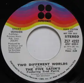 The Five Satins - Two Different Worlds