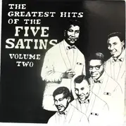 LP - The Five Satins - The Greatest Hits Of The Five Satins Volume Two