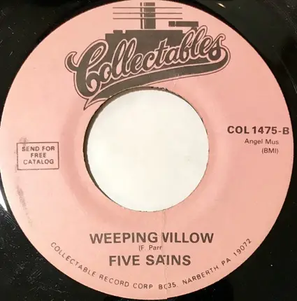 The Five Satins - Wonderful Girl / Weeping Willow