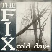 Fix - Cold Days