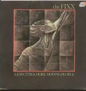 The Fixx - Less Cities, More Moving People